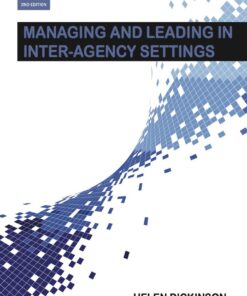 Managing and Leading in Inter-Agency Settings eBook