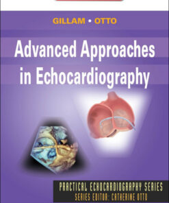 Advanced Approaches in Echocardiography: Expert Consult eBook