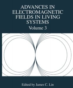 Advances in Electromagnetic Fields in Living Systems eBook