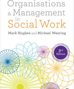 Organisations and Management in Social Work: Everyday Action for Change eBook