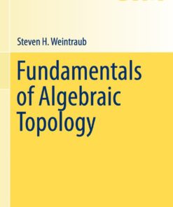 Fundamentals of Algebraic Topology eBook