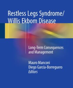 Restless Legs Syndrome/Willis Ekbom Disease: Long-Term Consequences and Management eBook