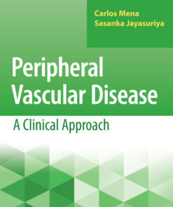 Peripheral Vascular Disease: A Clinical Approach eBook