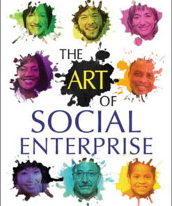 The Art of Social Enterprise: Business as if People Mattered eBook