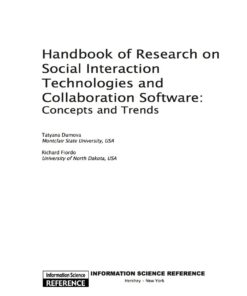Handbook of Research on Social Interaction Technologies and Collaboration Software eBook