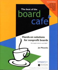 The Best of the Board Café: Hands-On Solutions for Nonprofit Boards eBook
