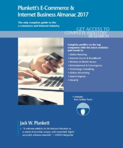 Plunkett's E-Commerce & Internet Business Almanac 2017 eBook