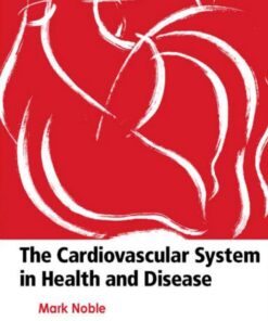 The Cardiovascular System in Health and Disease eBook