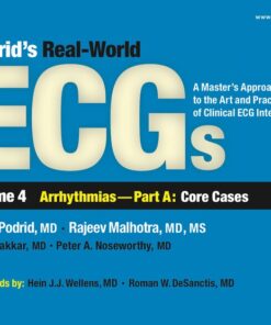 Podrid's Real-World ECGs: Volume 4A, Arrhythmias [Core Cases] eBook