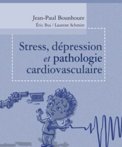 Stress, dépression et pathologie cardiovasculaire eBook
