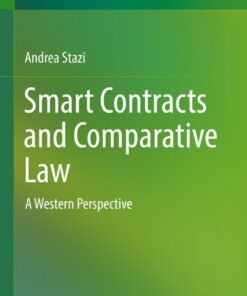 Smart Contracts and Comparative LawA Western Perspective eBook