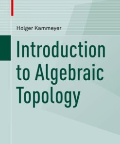 Introduction to Algebraic Topology eBook