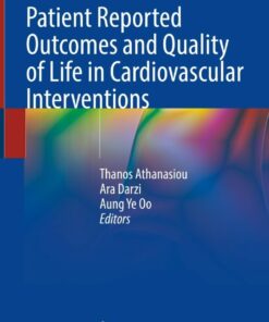 Patient Reported Outcomes and Quality of Life in Cardiovascular Interventions eBook