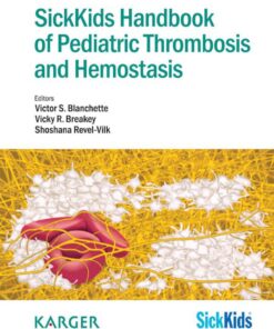 SickKids Handbook of Pediatric Thrombosis and Hemostasis eBook