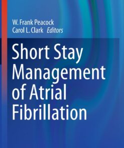 Short Stay Management of Atrial Fibrillation eBook