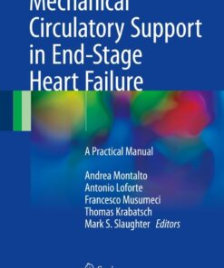 Mechanical Circulatory Support in End-Stage Heart Failure: A Practical Manual eBook