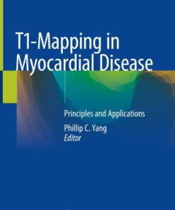 T1-Mapping in Myocardial Disease: Principles and Applications eBook