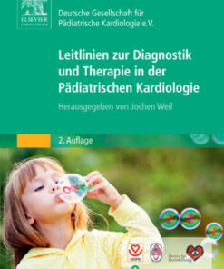 Leitlinien zur Diagnostik und Therapie in der Pädiatrischen Kardiologie: Herausgegeben von Jochen Weil eBook