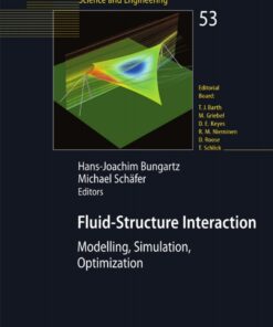 Fluid-Structure Interaction: Modelling, Simulation, Optimisation eBook