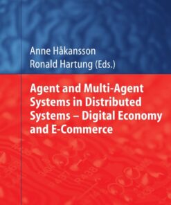 Agent and Multi-Agent Systems in Distributed Systems - Digital Economy and E-Commerce eBook