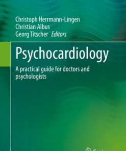 Psychocardiology: A practical guide for doctors and psychologists eBook