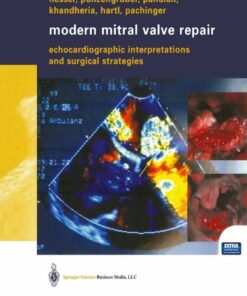 Modern Mitral Valve Repair: Echocardiographic Interpretations and Surgical Strategies eBook