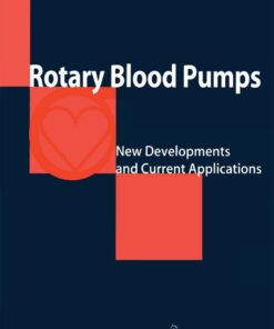 Rotary Blood Pumps: New Developments and Current Applications eBook