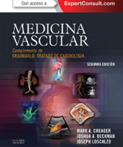 Medicina vascular: Complemento de Braunwald. Tratado de Cardiología eBook