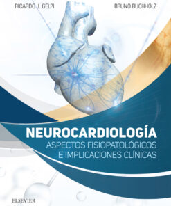 Neurocardiología: Aspectos fisiopatológicos e implicaciones clínicas eBook