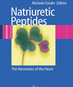 Natriuretic Peptides: The Hormones of the Heart eBook