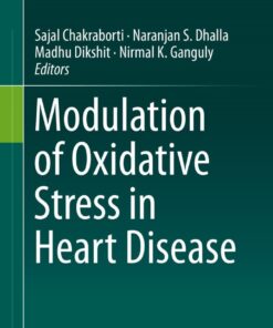 Modulation of Oxidative Stress in Heart Disease eBook