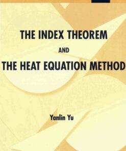 Index Theorem And The Heat Equation Method, The eBook