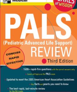 PALS (Pediatric Advanced Life Support) Review: Pearls of Wisdom eBook
