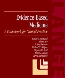 Evidence-Based Medicine: A Framework for Clinical Practice eBook