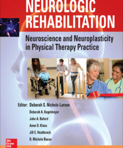 Neurologic Rehabilitation: Neuroscience and Neuroplasticity in Physical Therapy Practice eBook