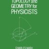 Topology and Geometry for Physicists eBook