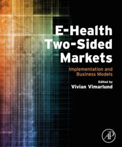 E-Health Two-Sided Markets: Implementation and Business Models eBook