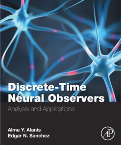 Discrete-Time Neural Observers: Analysis and Applications eBook