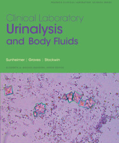 Clinical Laboratory Urinalysis and Body Fluids eBook