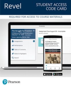 Struggle for Freedom, The 3rd Edition A History of African Americans To 1877, Volume 1 -- Revel Access Code