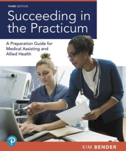 Succeeding in the Practicum: A Preparation Guide for Medical Assisting and Allied Health eBook
