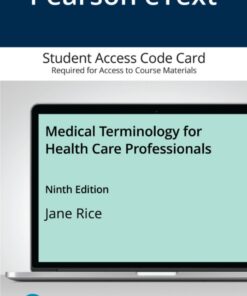 Pearson eText Medical Terminology for Health Care Professionals -- Access Card: Courseware eBook