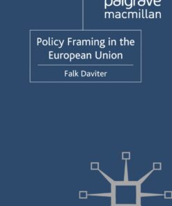 Policy Framing in the European Union eBook