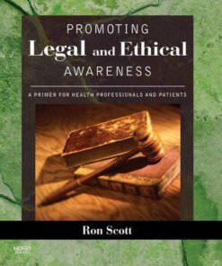 Promoting Legal and Ethical Awareness: A Primer for Health Professionals and Patients eBook