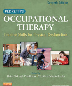 Pedretti's Occupational Therapy: Practice Skills for Physical Dysfunction eBook