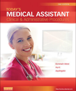 Today's Medical Assistant: Clinical & Administrative Procedures eBook