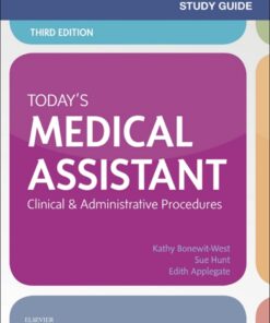 Study Guide for Today's Medical Assistant: Clinical & Administrative Procedures eBook