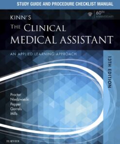 Study Guide and Procedure Checklist Manual for Kinn's the Clinical Medical Assistant: An Applied Learning Approach  eBook