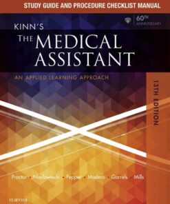 Study Guide and Procedure Checklist Manual for Kinn's the Medical Assistant: An Applied Learning Approach  eBook