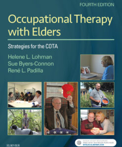 Occupational Therapy with Elders -: Strategies for the Occupational Therapy Assistant eBook
